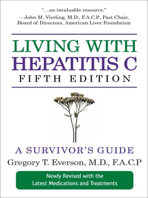 Title details for Living with Hepatitis C by Gregory T. Everson - Available
